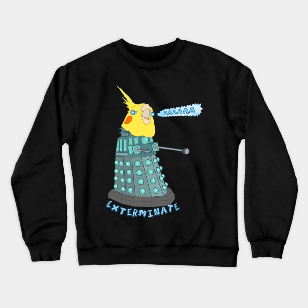 birb exterminate AAAAAAAA Crewneck Sweatshirt by FandomizedRose